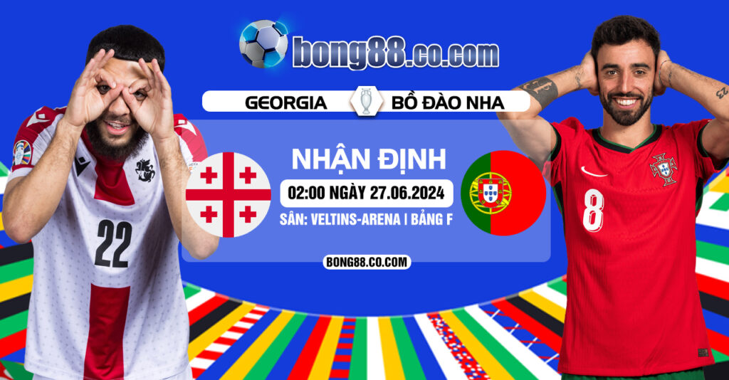 Soi kèo Georgia vs Bồ Đào Nha