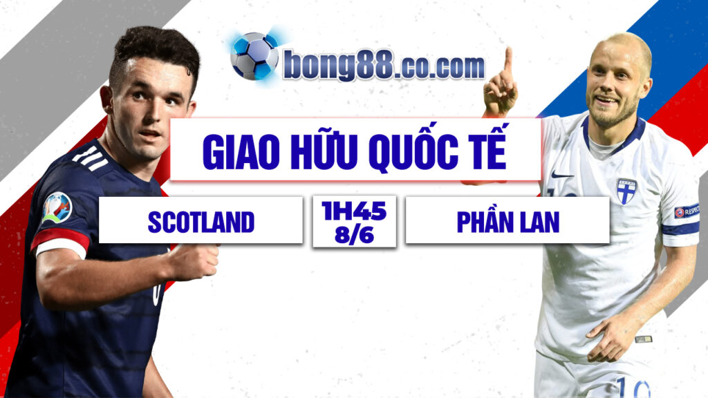 Soi kèo Scotland vs Phần Lan